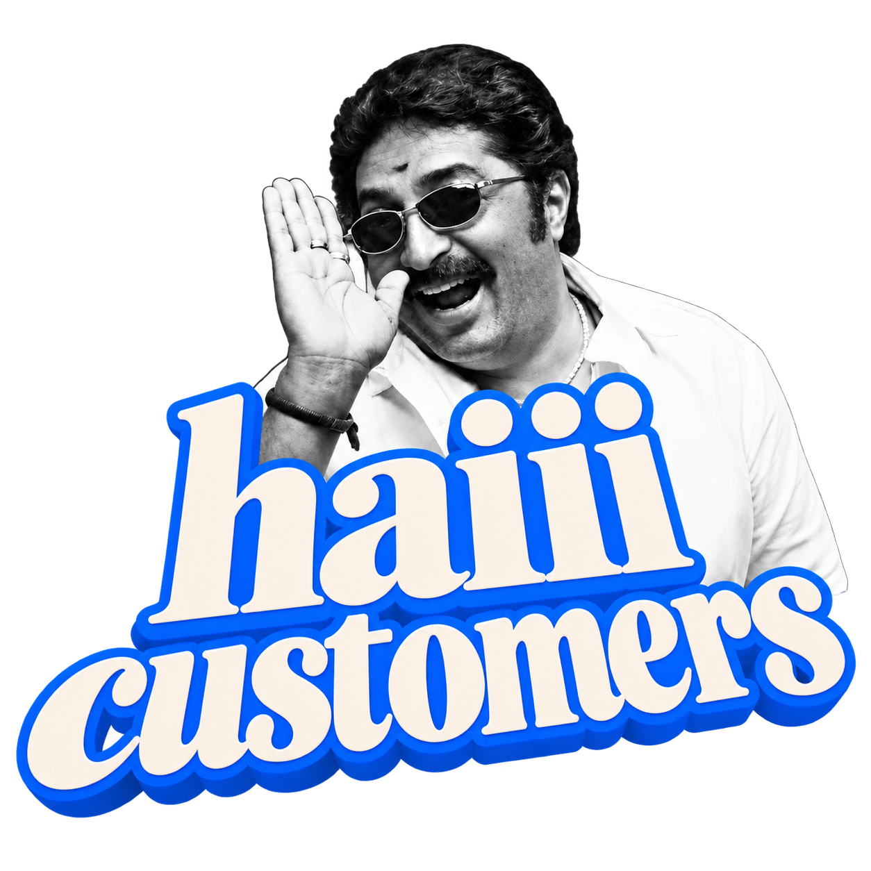 Haii Customers Sticker